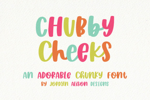 Chubby Cheeks Font: Bold Script for Scroll-Stopping Branding
