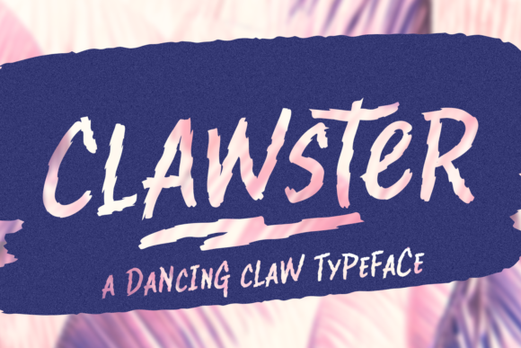 Clawster Font Review: Raw Script for Bold Branding