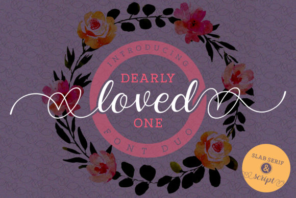 Designing with Dearly Loved One: A Script Handwritten Font for Love