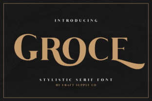Groce Serif Font Review: Elevating Small Business Branding